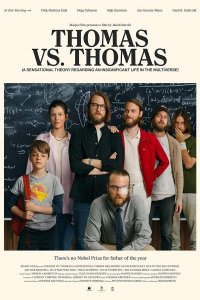 Томас против Томаса (сенсационная теория о ничтожности жизни в мультивселенной)